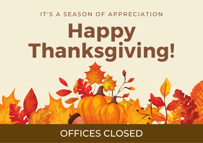 Thanksgiving holiday, offices closed.