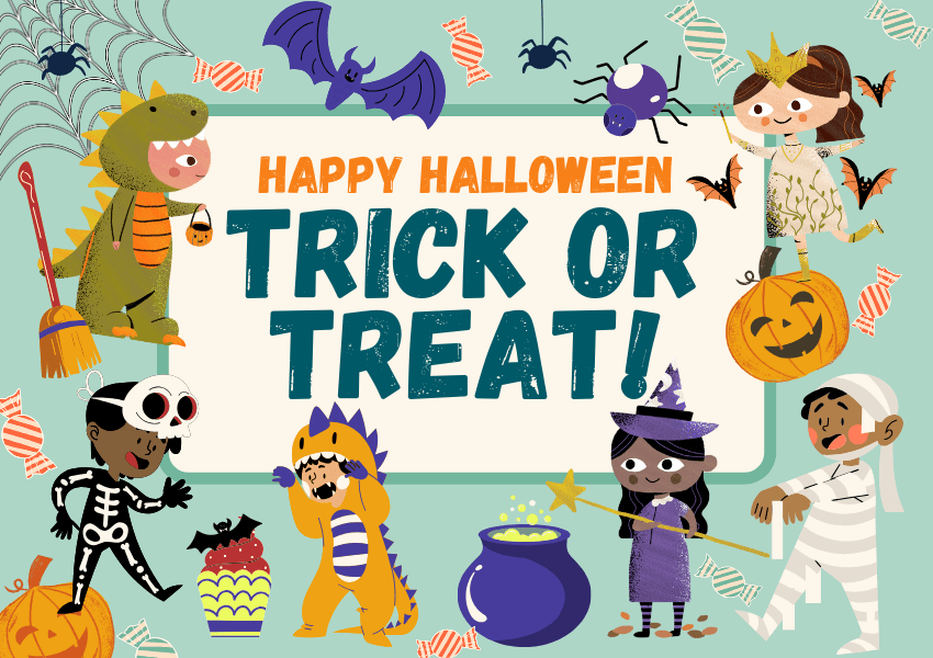 Happy Halloween! Trick or Treat