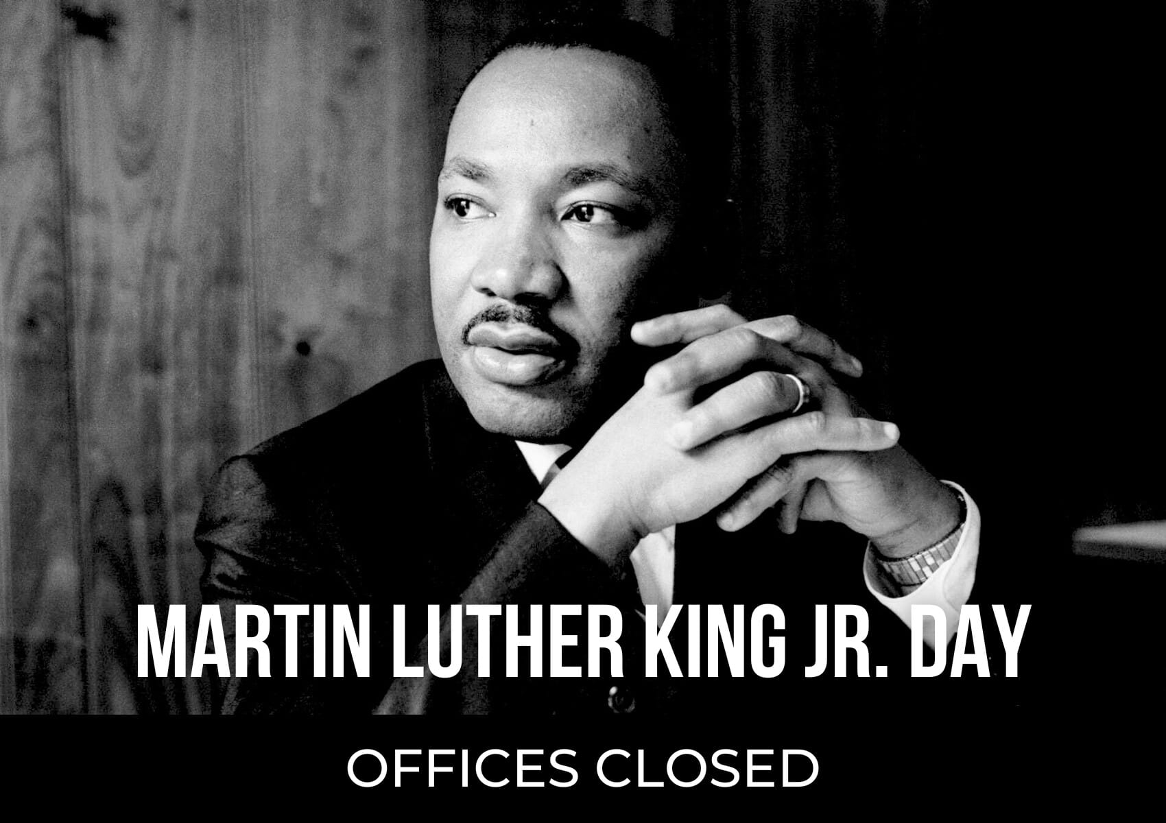 MLK Jr Day Closed